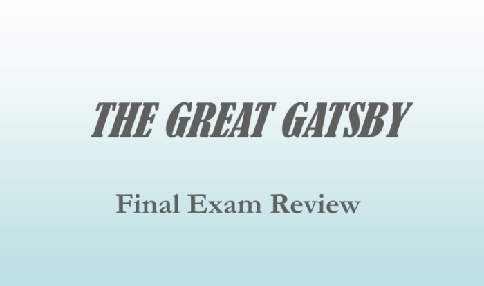 The great gatsby final exam