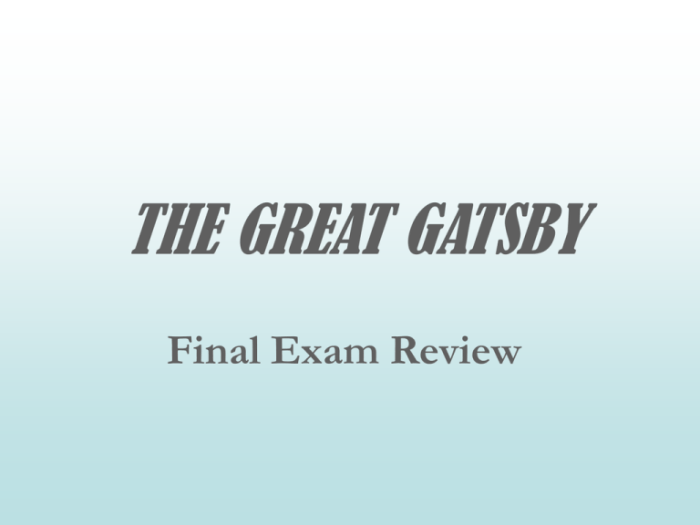 The great gatsby final exam